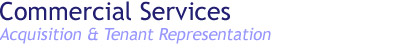 Acquisition and Tenant Representation